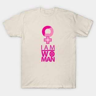 i am woman T-Shirt